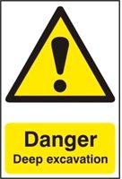 Danger Deep Excavation - RPVC (200 x 300mm)